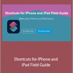 David Sparks - Shortcuts for iPhone and iPad Field Guide