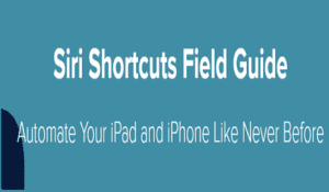 David Sparks - Siri Shortcuts Field Guide