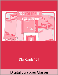 Digital Scrapper Classes - Digi Cards 101