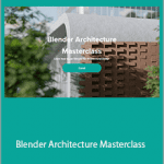 Dimitar Pouchnikov - Blender Architecture Masterclass