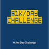 Duston McGroarty - $1k Per Day Challenge