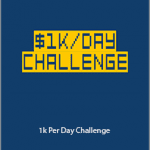 Duston McGroarty - $1k Per Day Challenge