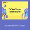 EcomWorld Conference 2021