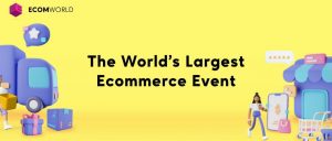 EcomWorld Conference 2021