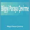 Ekim Nazım Kaya - Bilgiyi Paraya Çevirme