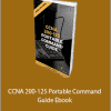 Elena Mofar - CCNA 200-125 Portable Command Guide Ebook