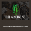 Elite Marketing Pro - Social Retails and Enrollment Funnel