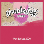 Everything Art - Wanderlust 2020