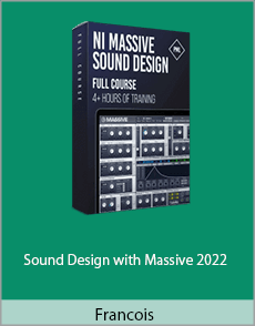 Francois - Sound Design with Massive 2022