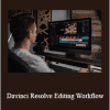Full Time Filmmaker - Davinci Resolve Editing Workflow