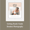 Galler - Getting Ready Guide. Boudoir Photography