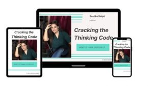 Geetika Saigal - Cracking the Thinking Code