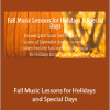 Gena Mayo - Fall Music Lessons for Holidays and Special Days