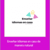 Helene Colinet - Enseñar idiomas en casa de manera natural