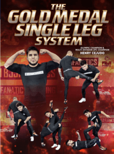 Henry Cejudo - Gold Medal Single Leg System