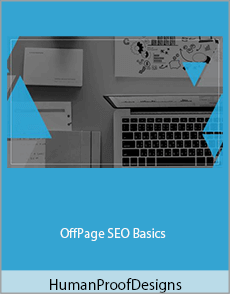 HumanProofDesigns - OffPage SEO Basics