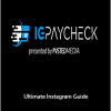 IG Paycheck - Ultimate Instagram Guide