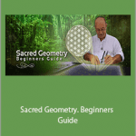 Jain 108 - Sacred Geometry. Beginners Guide