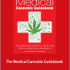 Jeff Ditchfield and Mel Thomas - The Medical Cannabis Guidebook