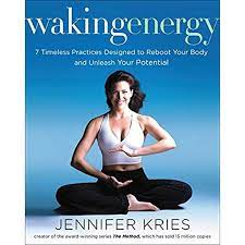 Jennifer Kries - Waking Energy