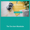 Jennifer L. Scott - The Ten-Item Wardrobe