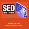 Jon Dykstra - SEO Zero to hero. Natural backlinks formula