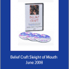 Jonathan Altfeld and Doug O'Brien - Belief Craft Sleight of Mouth June 2008