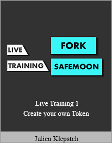 Julien Klepatch - Live Training 1 - Create your own Token