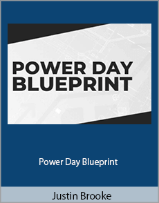 Justin Brooke - Power Day Blueprint