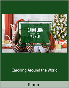 Karen - Carolling Around the World