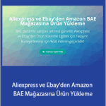 Kaya Online - Aliexpress ve Ebay'den Amazon BAE Mağazasına Ürün Yükleme