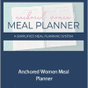 Kayse Pratt - Anchored Women Meal Planner