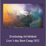 Keith Krance - Everlasting Ad Method Live 3-day Boot Camp 2022