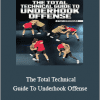 Kyle Cerminara - The Total Technical Guide To Underhook Offense