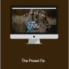 Kyle Shultz - The Preset Fix