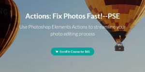 Linda Sattgast - Actions. Fix Photos Fast - PSE