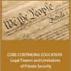 Lions Gate Training Academy - CORE CONTINUING EDUCATION. Legal Powers and Limitations of Private Security