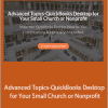 Lisa London - Advanced Topics-QuickBooks Desktop for Your Small Church or Nonprofit