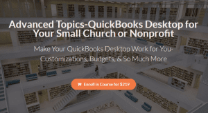 Lisa London - Advanced Topics-QuickBooks Desktop for Your Small Church or Nonprofit