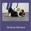 Lucas Lepri - The Precise Half Guard