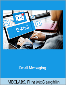 MECLABS, Flint McGlaughlin - Email Messaging