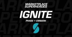 MPSH - Ignite Phase 1. Embark