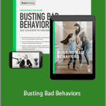 Meg Meeker - Busting Bad Behaviors