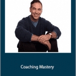 Michael Neill - Coaching Mastery