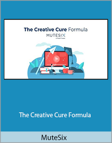 MuteSix - The Creative Cure Formula