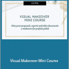 Naima Sheikh - Visual Makeover Mini Course