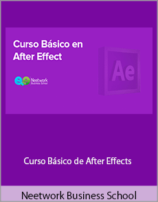 Neetwork Business School - Curso Básico de After Effects