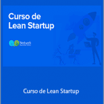 Neetwork Business School - Curso de Lean Startup