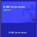 Neetwork Business School - El ABC de las ventas