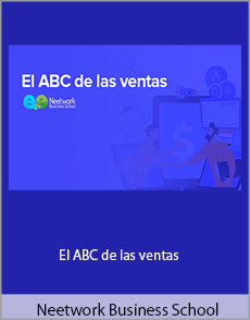 Neetwork Business School - El ABC de las ventas